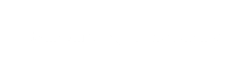 Sustainability and Functionality